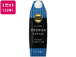 ɓ TULLYfS COFFEE  1L~12{