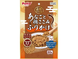�y�e�B�I �f�ނ��̂܂� ���Ȃ��ƌ{������ �ӂ肩�� 60g
