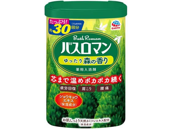 アース製薬 バスロマン ゆったり森の香り 600g