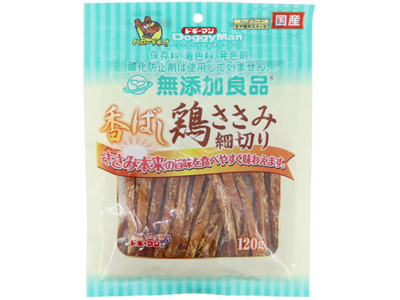 ドギーマンハヤシ 無添加良品 香ばし鶏ささみ 細切り 120g