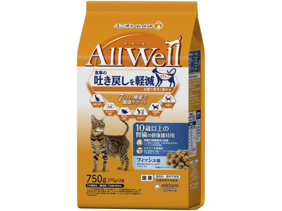 ユニ・チャーム AllWell 10歳以上の腎臓の健康 フィッシュ味 750g