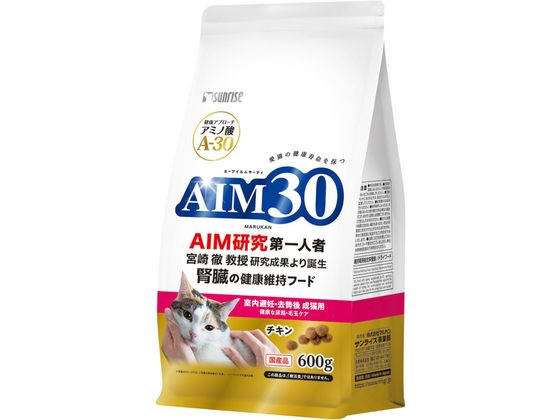 マルカン AIM30 室内避妊去勢成猫 尿路毛玉ケア 600g