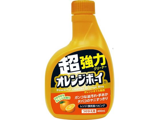 第一石鹸 オレンジボーイ 強力クリーナー つけかえ用 400mL