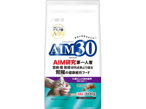 マルカン AIM30 15歳室内猫 腎臓健康ケアフィッシュ 600g SAI-020