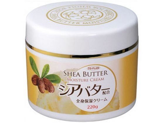 東京企画販売 シアバター 全身保湿クリーム 220g